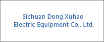 Sichuan Dong Xuhao Electric Equipment Co., Ltd.