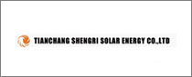 TIANCHANG SHENGRI SOLAR ENERGY CO., LTD