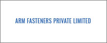 ARM FASTENERS PRIVATE LIMITED
